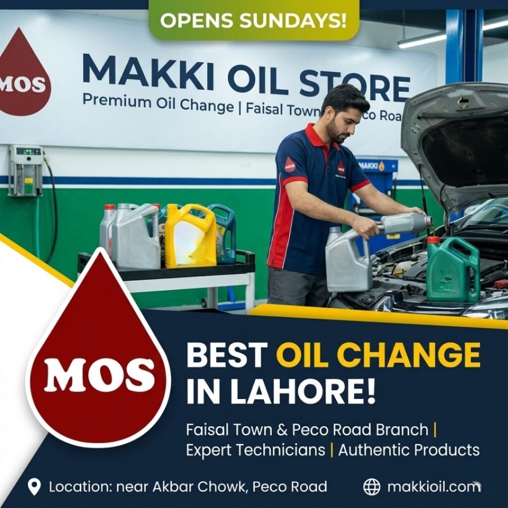 Need a quick oil change near Akbar Chowk? Visit Makki Oil Store in Faisal Town for premium engine lubricants, expert technicians, and affordable car care.