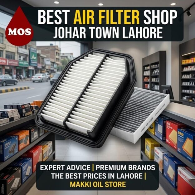 Looking for the best air filter in Johar Town? Visit Makki Oil Store for premium engine and cabin air filters, expert advice, and the best prices in Lahore.