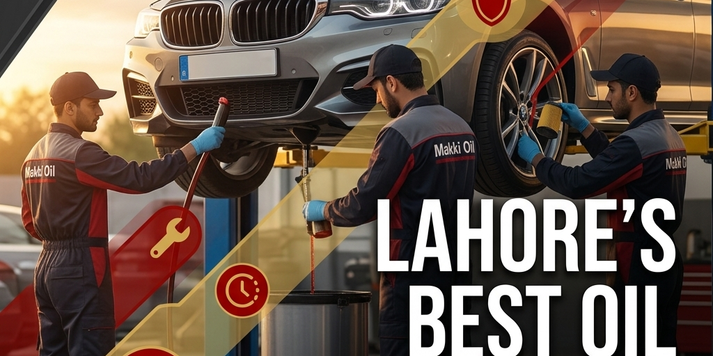 The Complete Guide To Getting The Best Oil Change In Lahore the-complete-guide-to-getting-the-best-oil-change-in-lahore