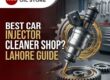 Car Injector Cleaner Shop
