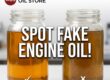 Spot Fake Engine Oil