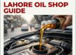Best Engine Oil Shop in Lahore