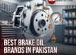 What are the best brake oil brands available in Pakistan?