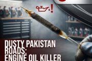 How Dusty Roads in Pakistan Affect Engine Oil